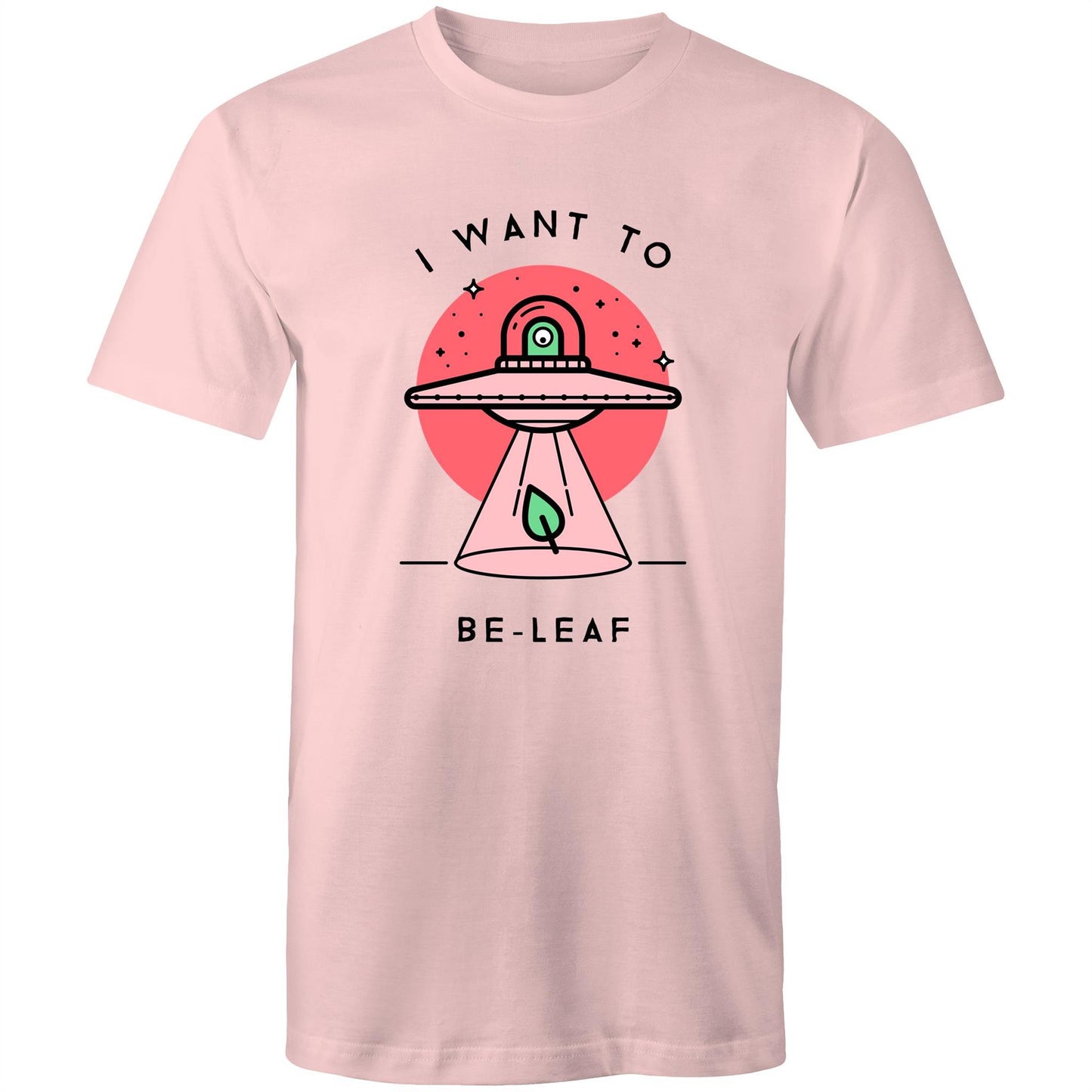 I Want To Be-Leaf, UFO - Mens T-Shirt Pink Mens T-shirt Sci Fi