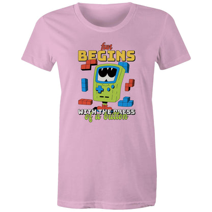 Fun Begins With The Press OF A Button, Game - Womens T-shirt Pink Womens T-shirt Games Printed In Australia