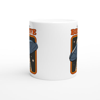 UFO, I Want To Believe - White 11oz Ceramic Mug White 11oz Mug Retro Sci Fi