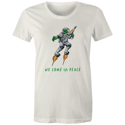 Alien Invasion, We Come In Peace - Womens T-shirt