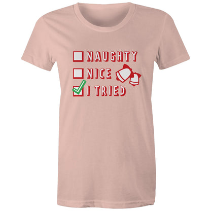 Naughty, Nice, I Tried, Santa's Christmas List - Womens T-shirt