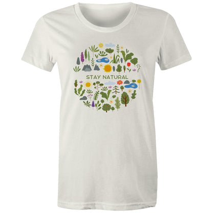 Stay Natural - Womens T-shirt