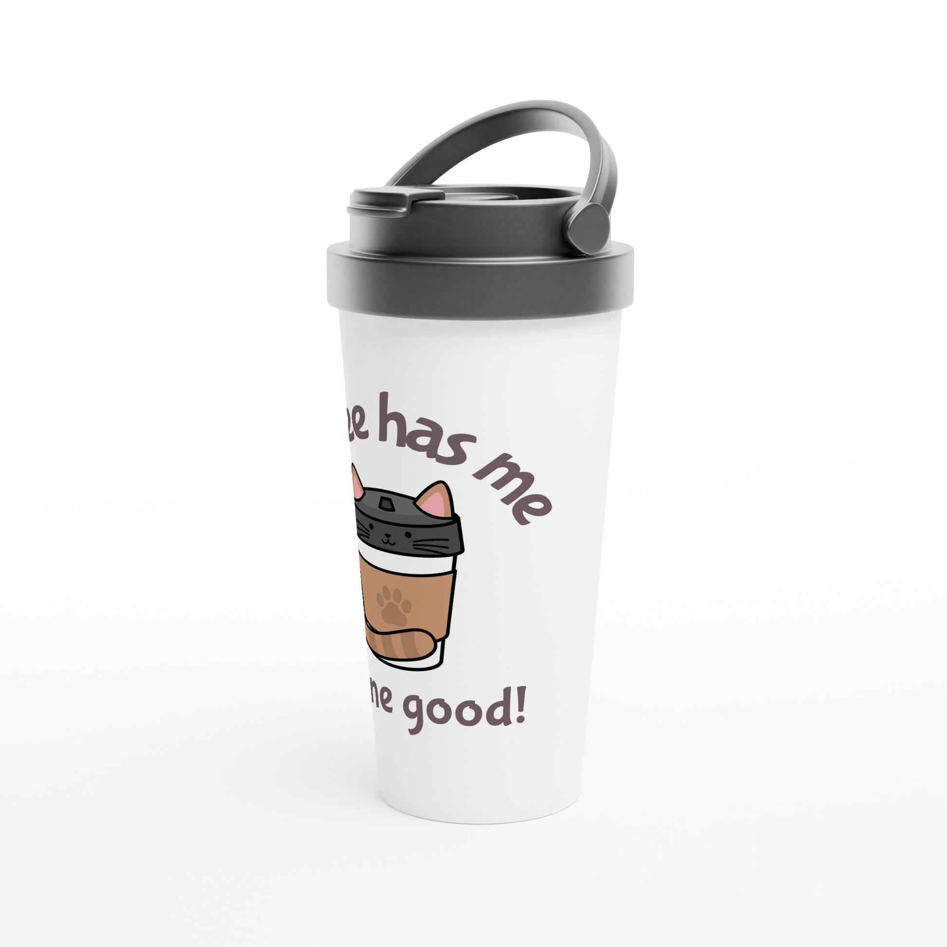 Coffee Has Me Feline Good - White 15oz Stainless Steel Travel Mug Travel Mug animal Coffee Globally Fulfilled