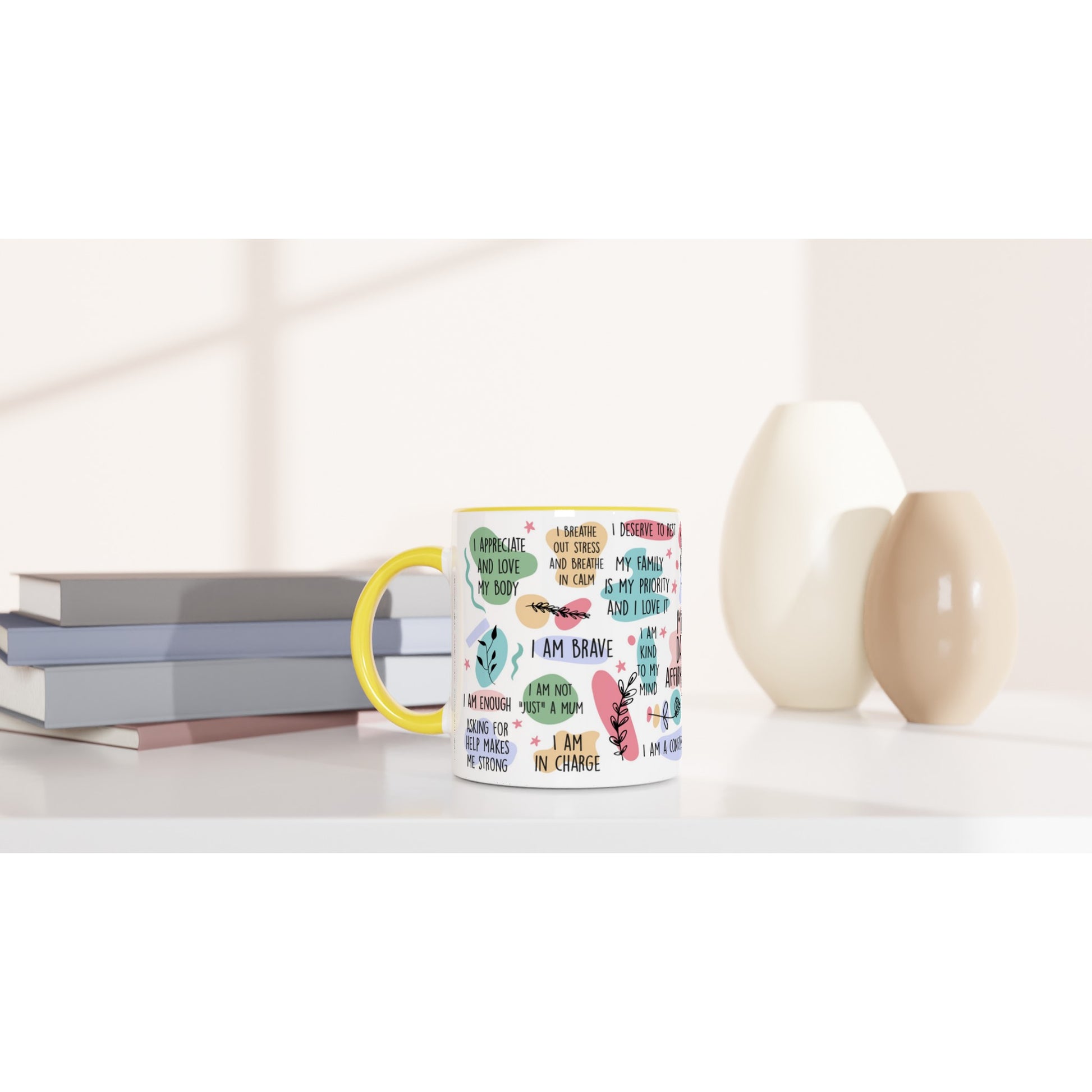 Mum Daily Affirmations - White 11oz Ceramic Mug with Colour Inside Colour 11oz Mug Globally Fulfilled Mum