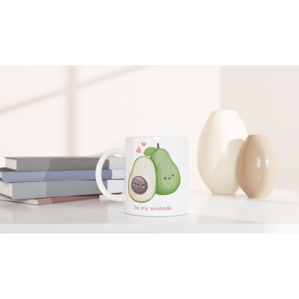 Be My Avocado - White 11oz Ceramic Mug White 11oz Mug food love