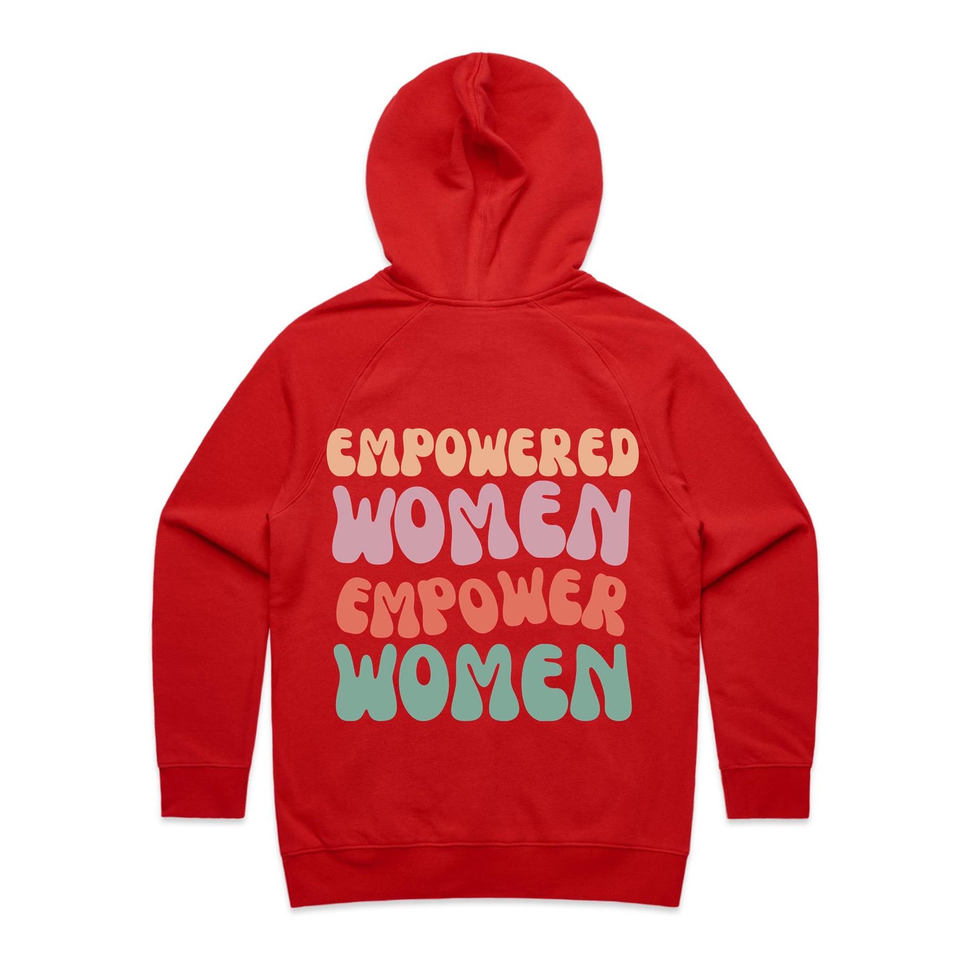 Empowered Women Empower Women, Back Print Only - Women's Supply Hood Red Womens Supply Hoodie