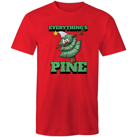 Everything's Pine, Christmas - Mens T-Shirt