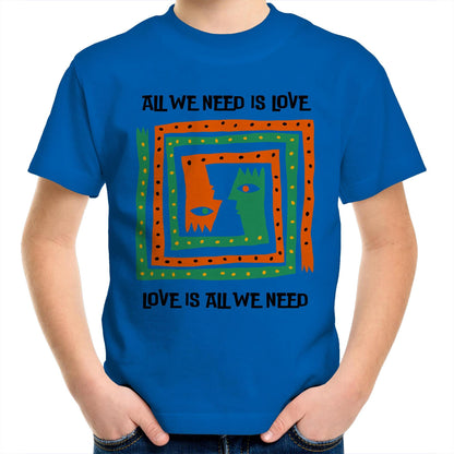 All We Need Is Love - Kids Youth T-Shirt Bright Royal Kids Youth T-shirt