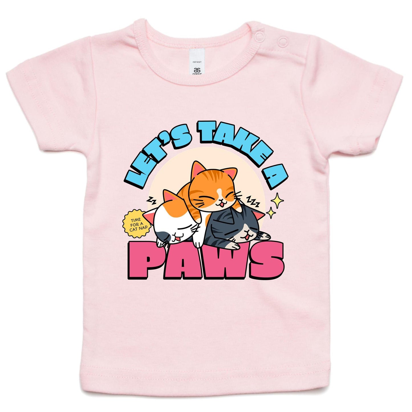 Let's Take A Paws, Time For A Cat Nap - Baby T-shirt Pink Baby T-shirt animal