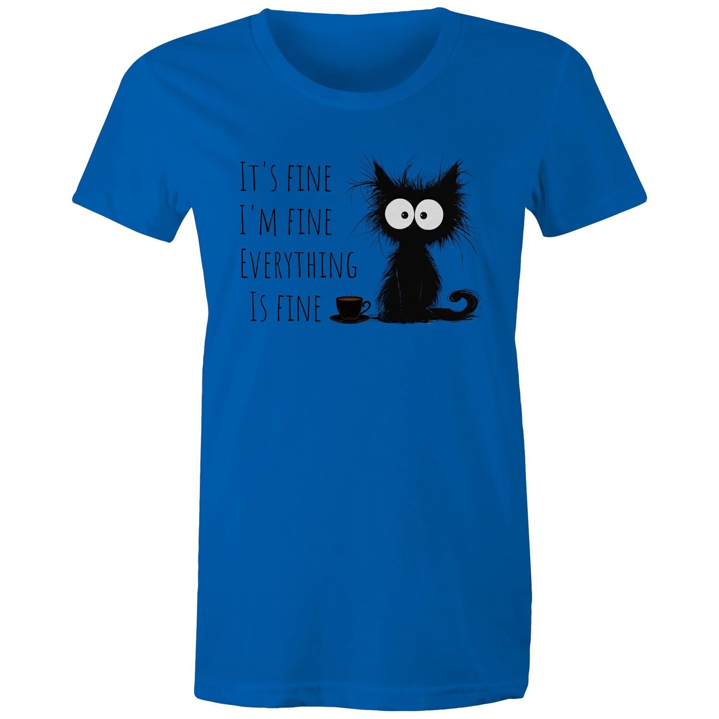 It's Fine, I'm Fine, Frazzled Cat - Womens T-shirt Bright Royal