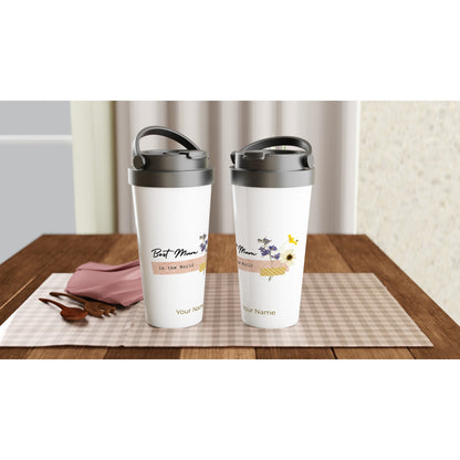 Personalised - Best Mum In The World - White 15oz Stainless Steel Travel Mug Personalised Travel Mug coffee Globally Fulfilled love