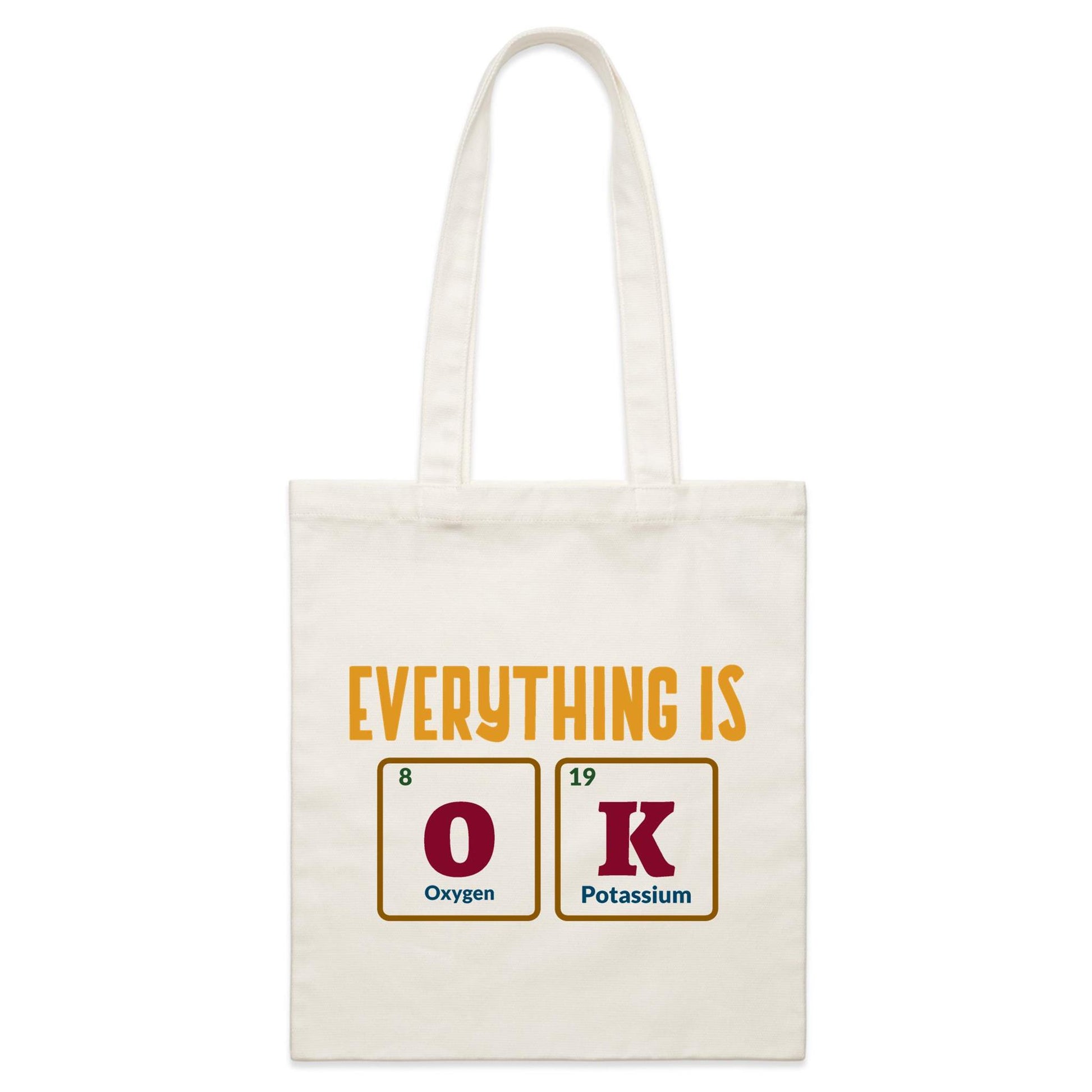 Everything Is OK, Periodic Table Of Elements - Parcel Canvas Tote Bag Default Title Parcel Tote Bag Science