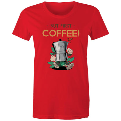 But First Coffee - Womens T-shirt Red Womens T-shirt Coffee Retro