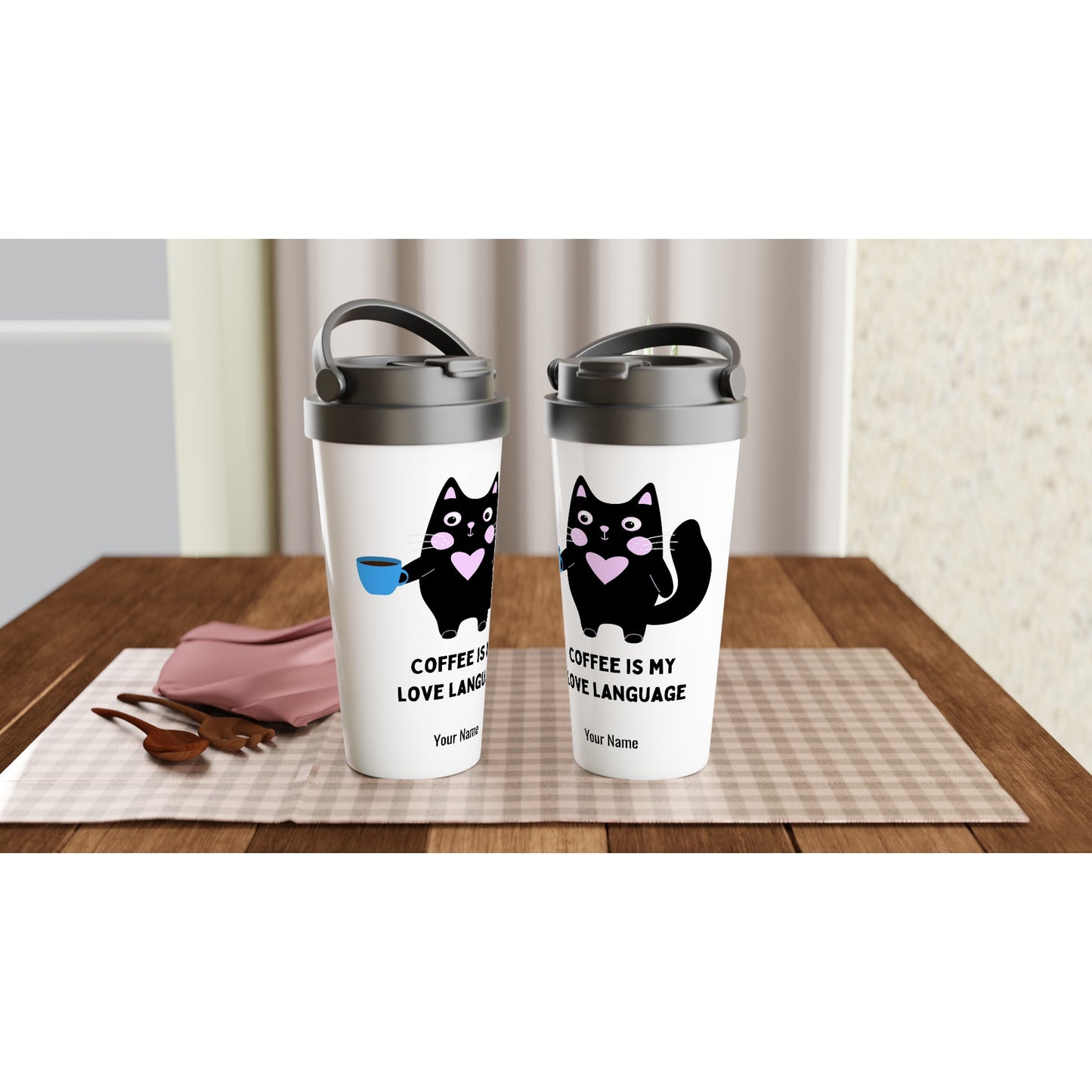 Personalised - Coffee Is My Love Language - White 15oz Stainless Steel Travel Mug Personalised Travel Mug animal Coffee