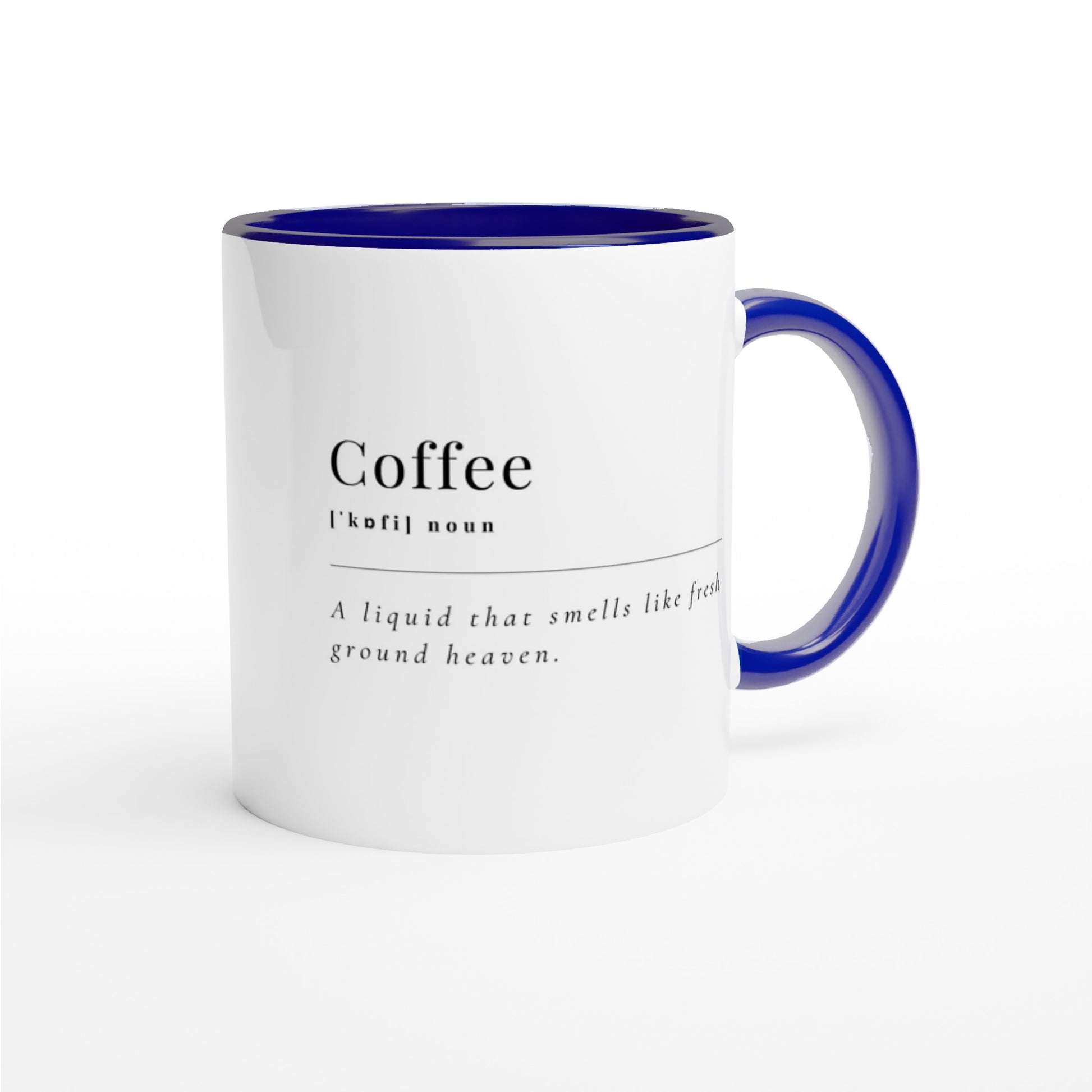 Coffee Definition - White 11oz Ceramic Mug with Colour Inside Ceramic Blue Colour 11oz Mug Coffee Globally Fulfilled