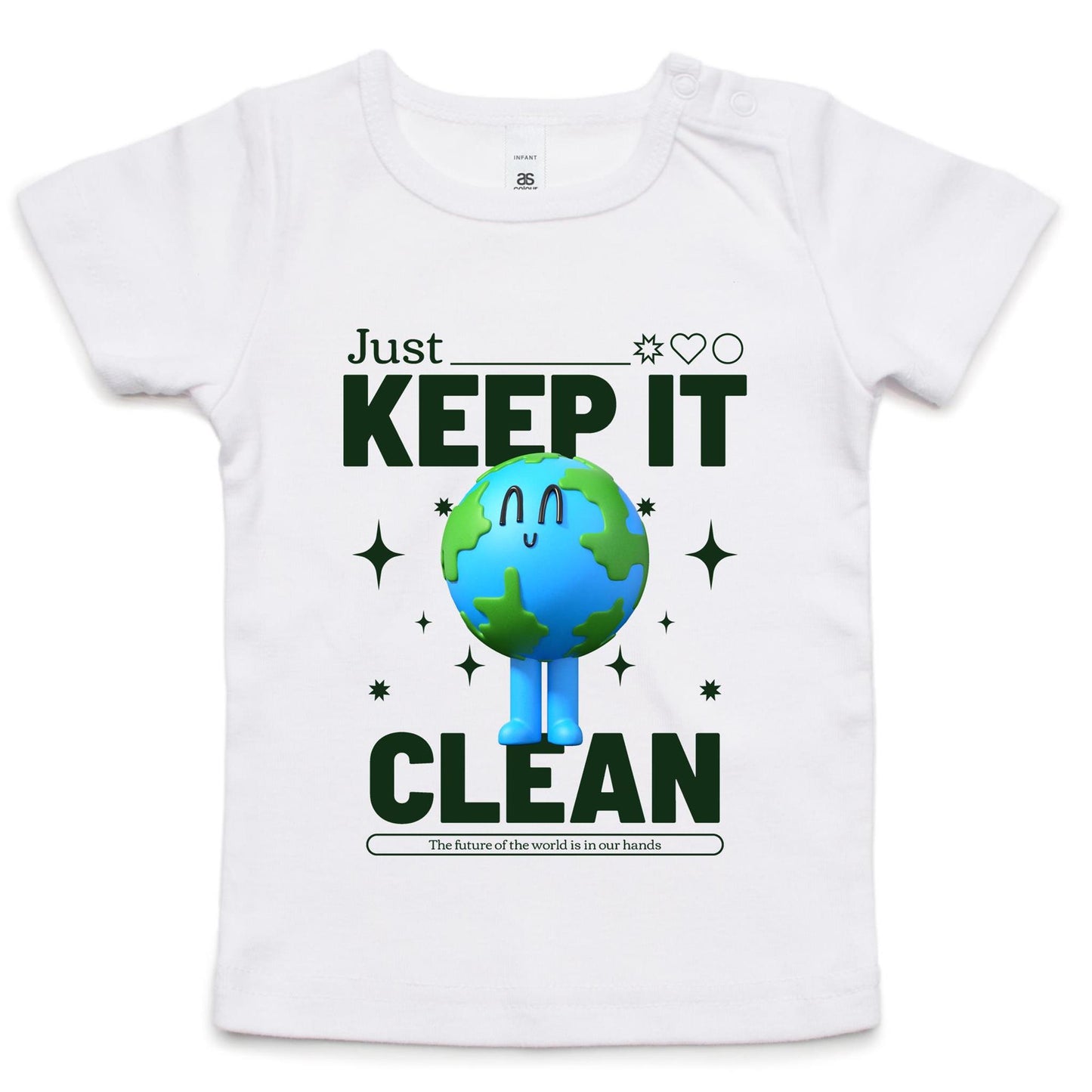 Earth, Just Keep It Clean - Baby T-shirt