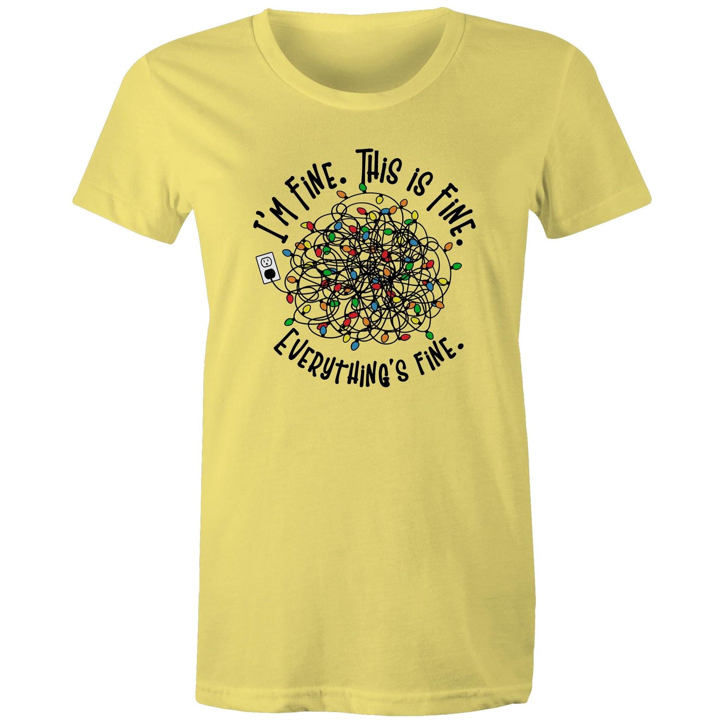 Tangled Christmas Lights, I'm Fine, This Is Fine, Everything Is Fine - Womens T-shirt