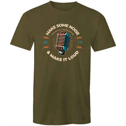 Make Some Noise And Make It Loud - Mens T-Shirt Army Green Mens T-shirt Music