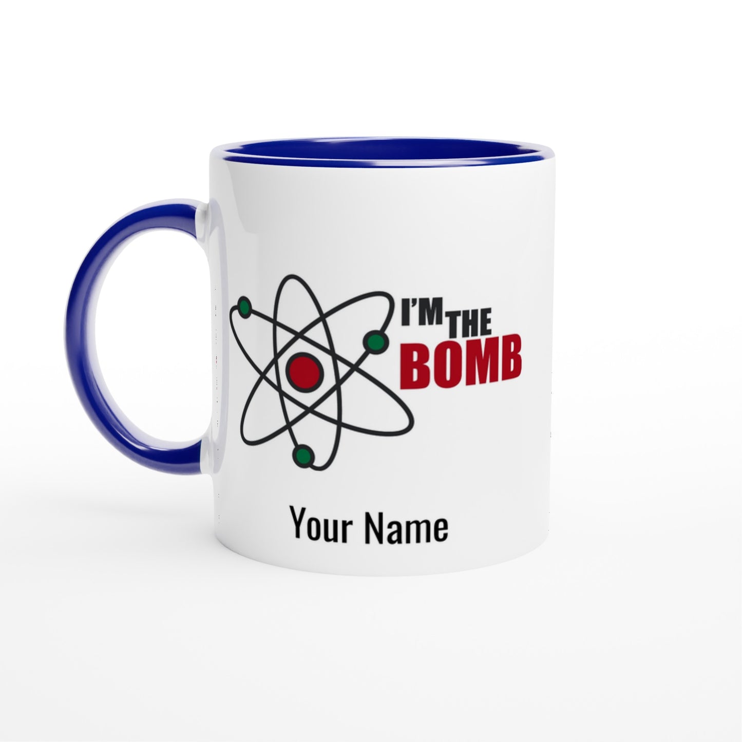 Personalised Mug - I'm The Bomb, Atom - White 11oz Ceramic Mug with Colour Inside Ceramic Blue Personalised Mug Globally Fulfilled Personalise Science