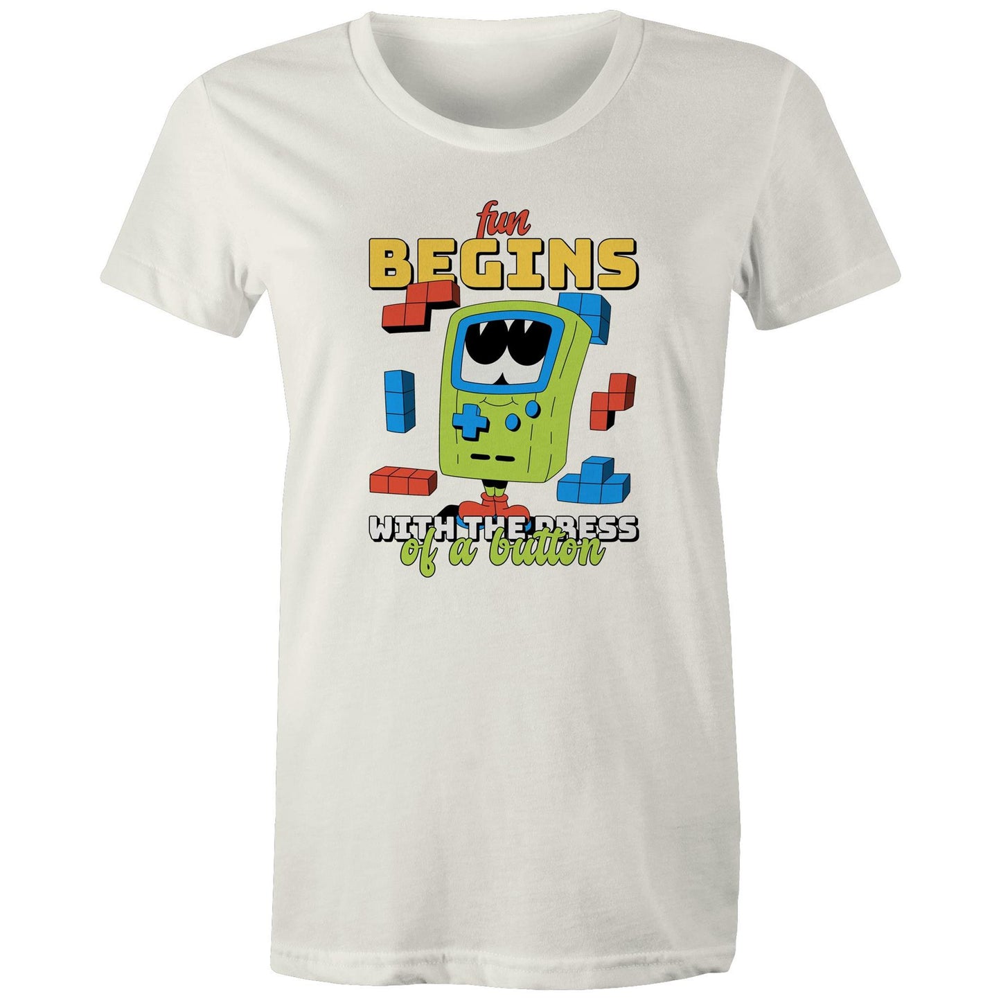 Fun Begins With The Press OF A Button, Game - Womens T-shirt Natural Womens T-shirt Games Printed In Australia