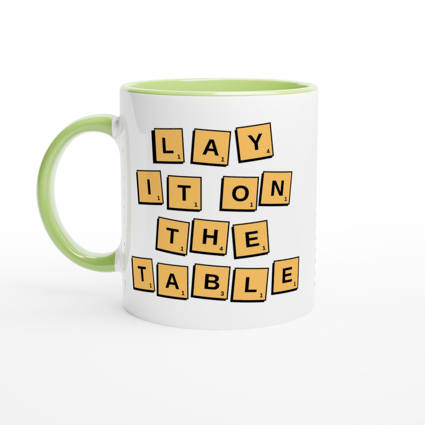 Lay It On The Table - White 11oz Ceramic Mug with Colour Inside Ceramic Green Colour 11oz Mug Games