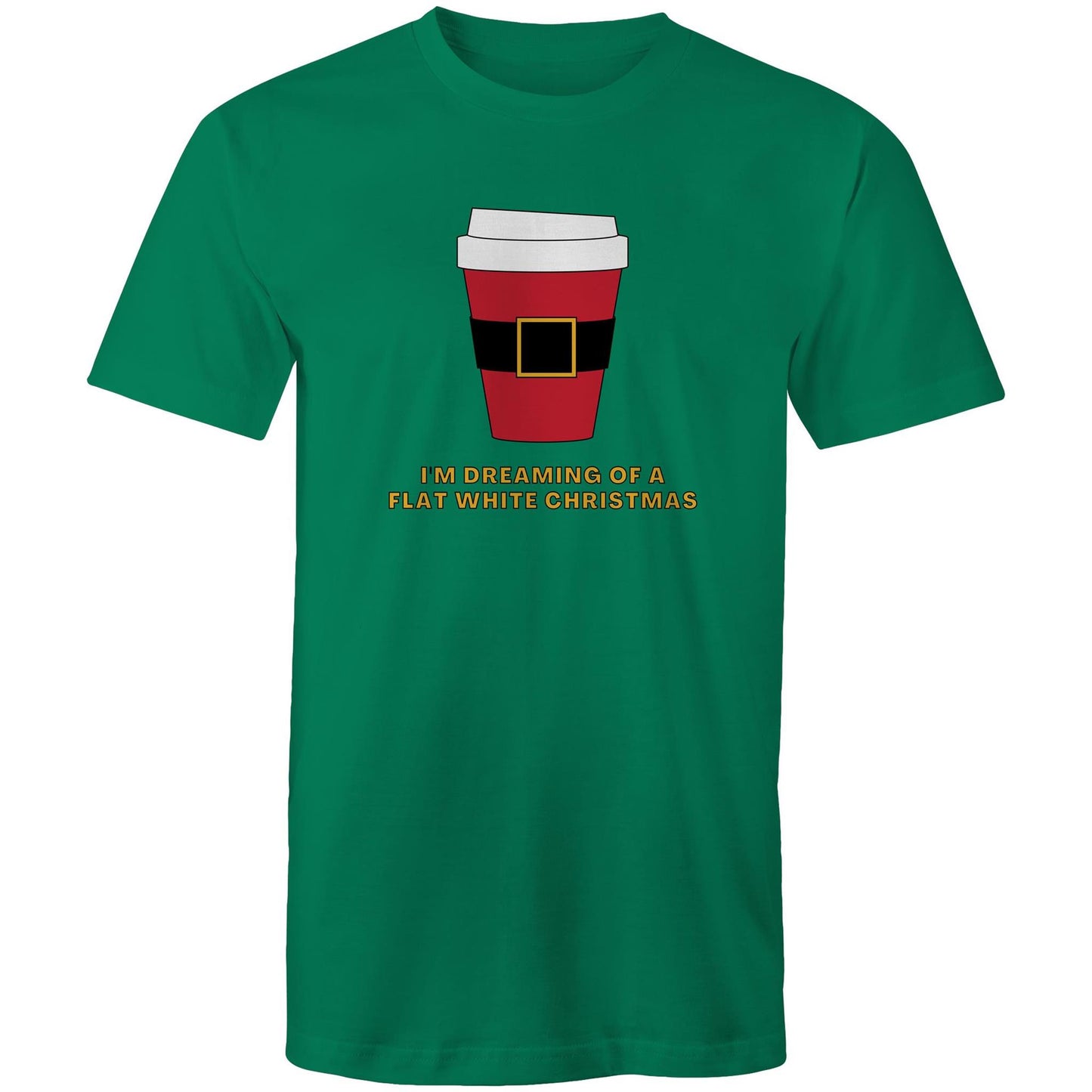 I'm Dreaming Of A Flat White Christmas, Coffee - Mens T-Shirt