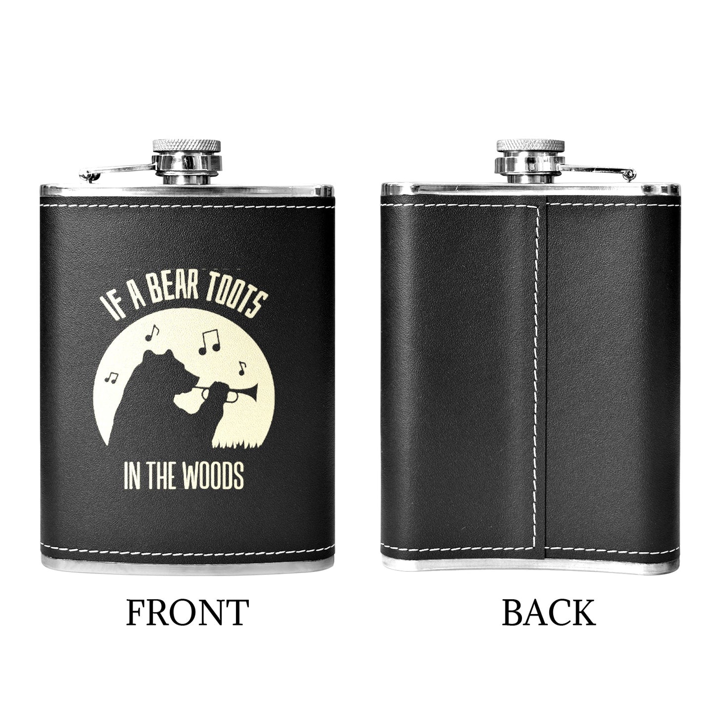 If A Bear Toots In The Woods - 8oz Black Leather Hip Flask 8oz Black Leather Hip Flask Printed Offshore