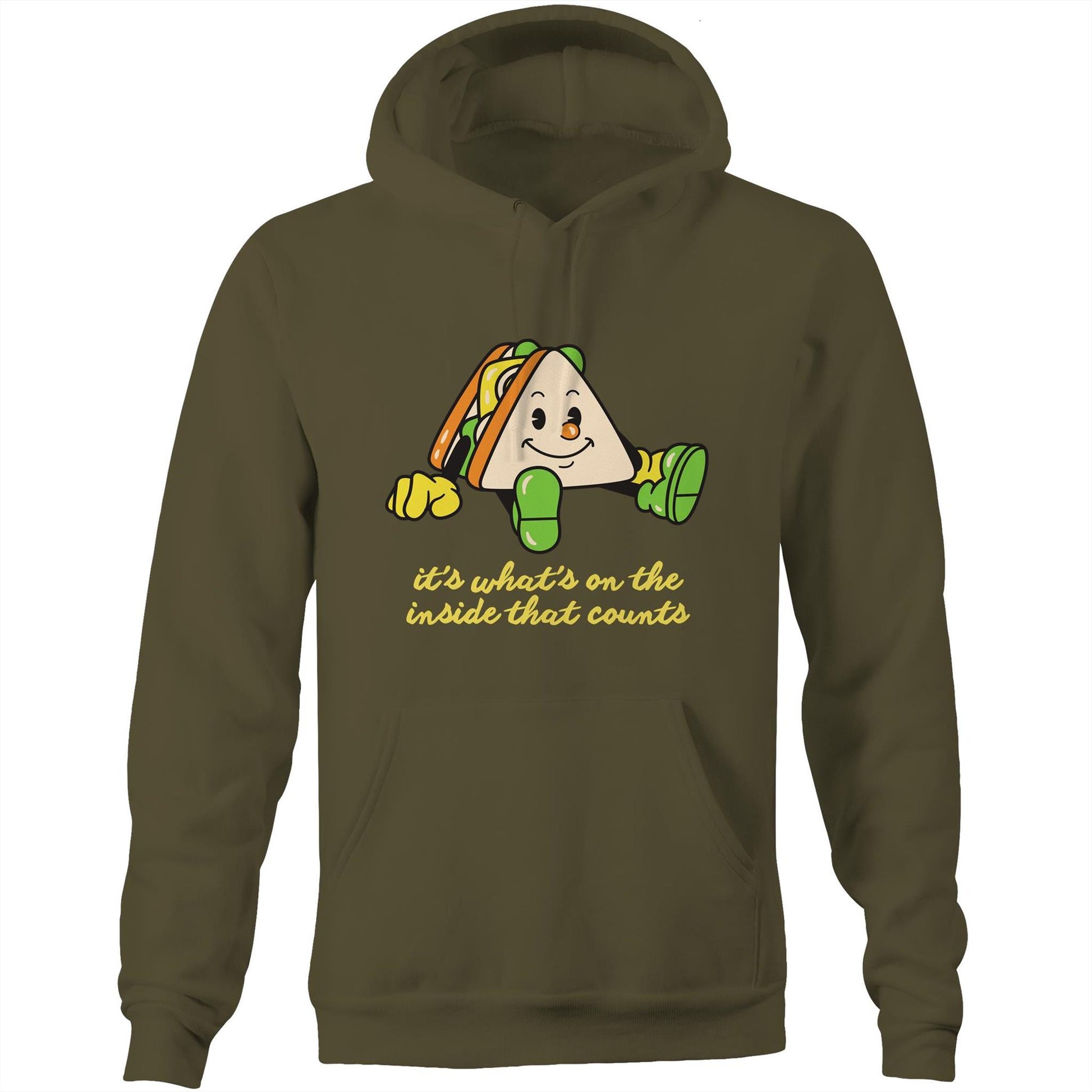 Sandwich, It's What's On The Inside That Counts - Pocket Hoodie Sweatshirt Army Hoodie Food Motivation