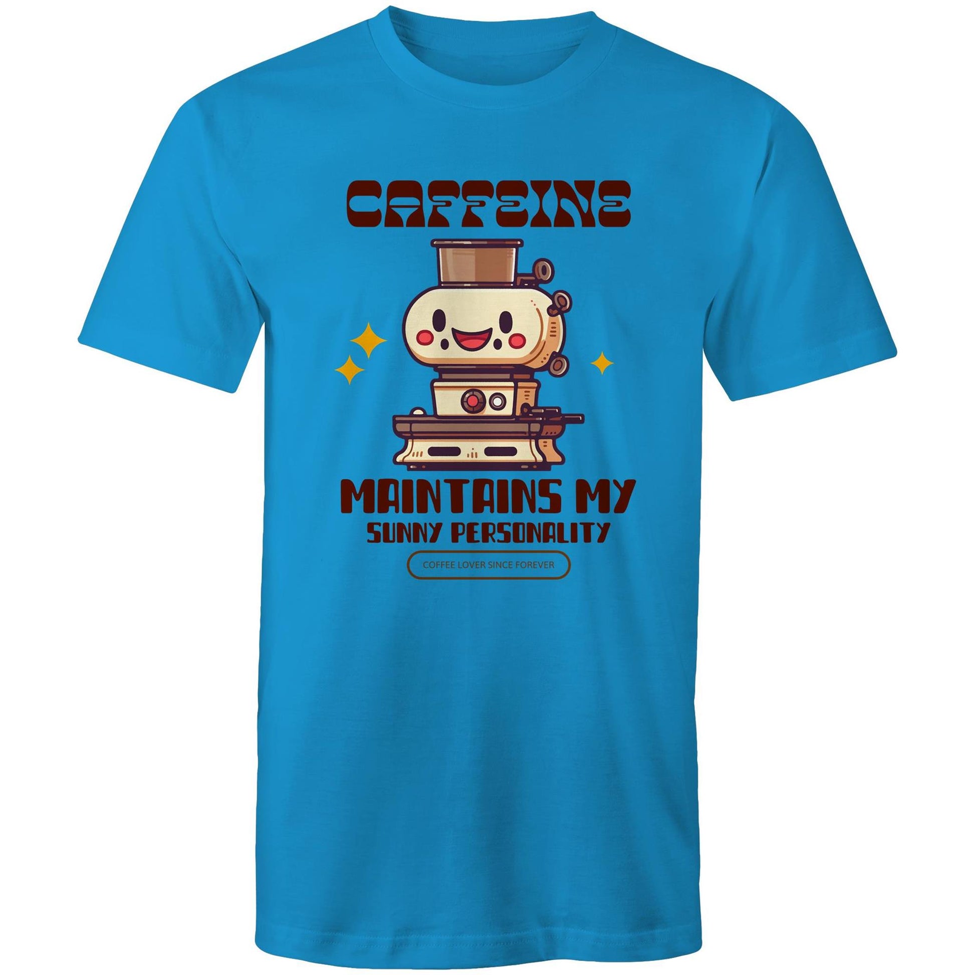 Caffeine Maintains My Sunny Personality - Mens T-Shirt Arctic Blue Mens T-shirt Coffee