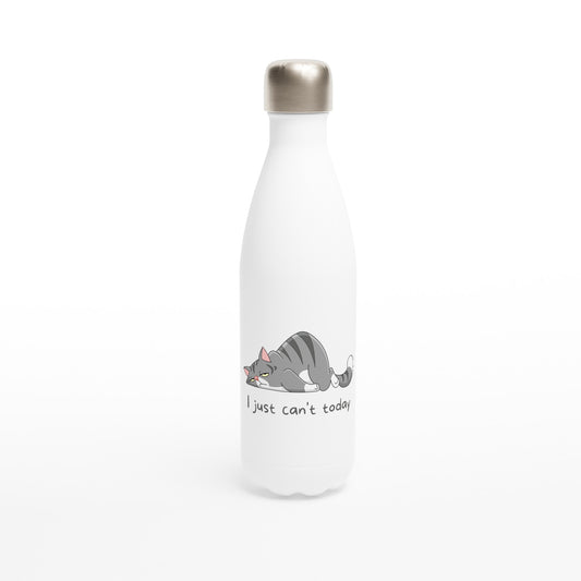 Cat, I Just Can't Today - White 17oz Stainless Steel Water Bottle Default Title White Water Bottle animal
