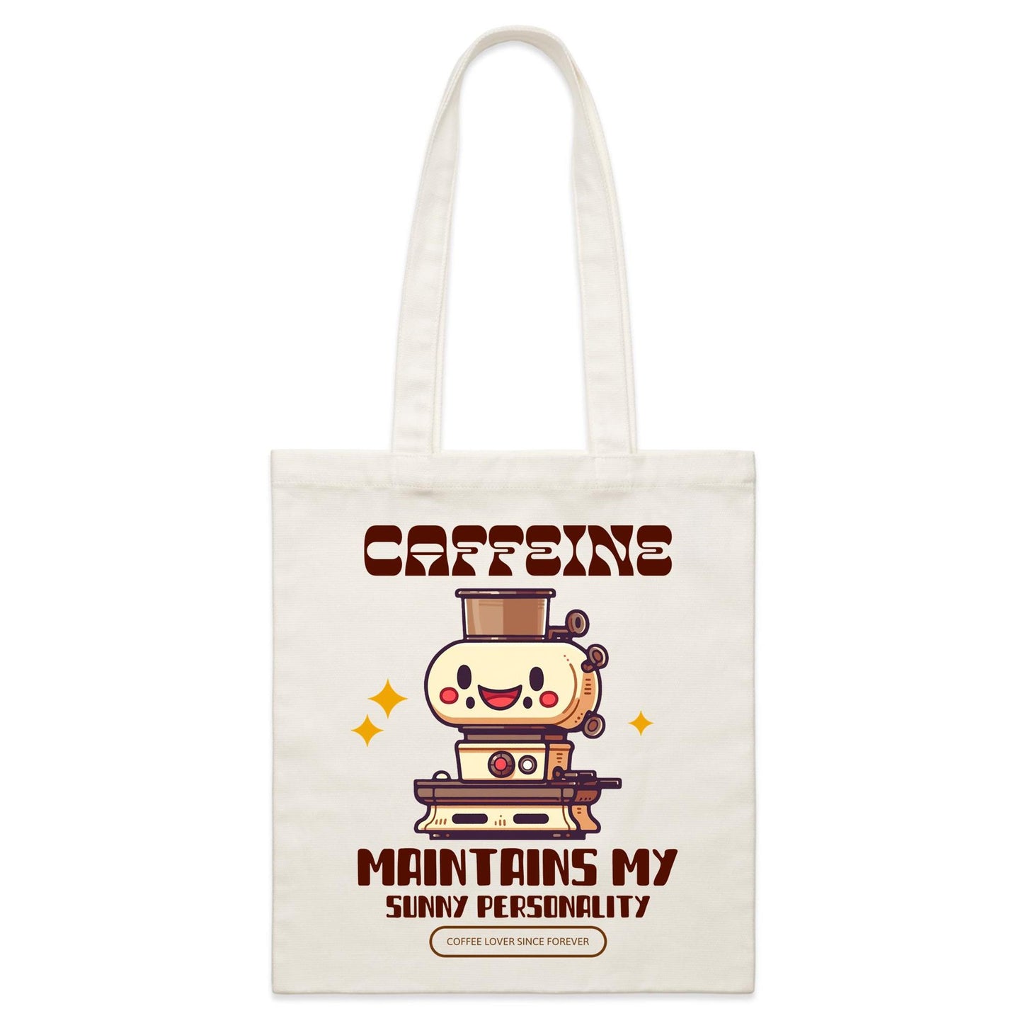 Caffeine Maintains My Sunny Personality - Parcel Canvas Tote Bag Default Title Parcel Tote Bag Coffee