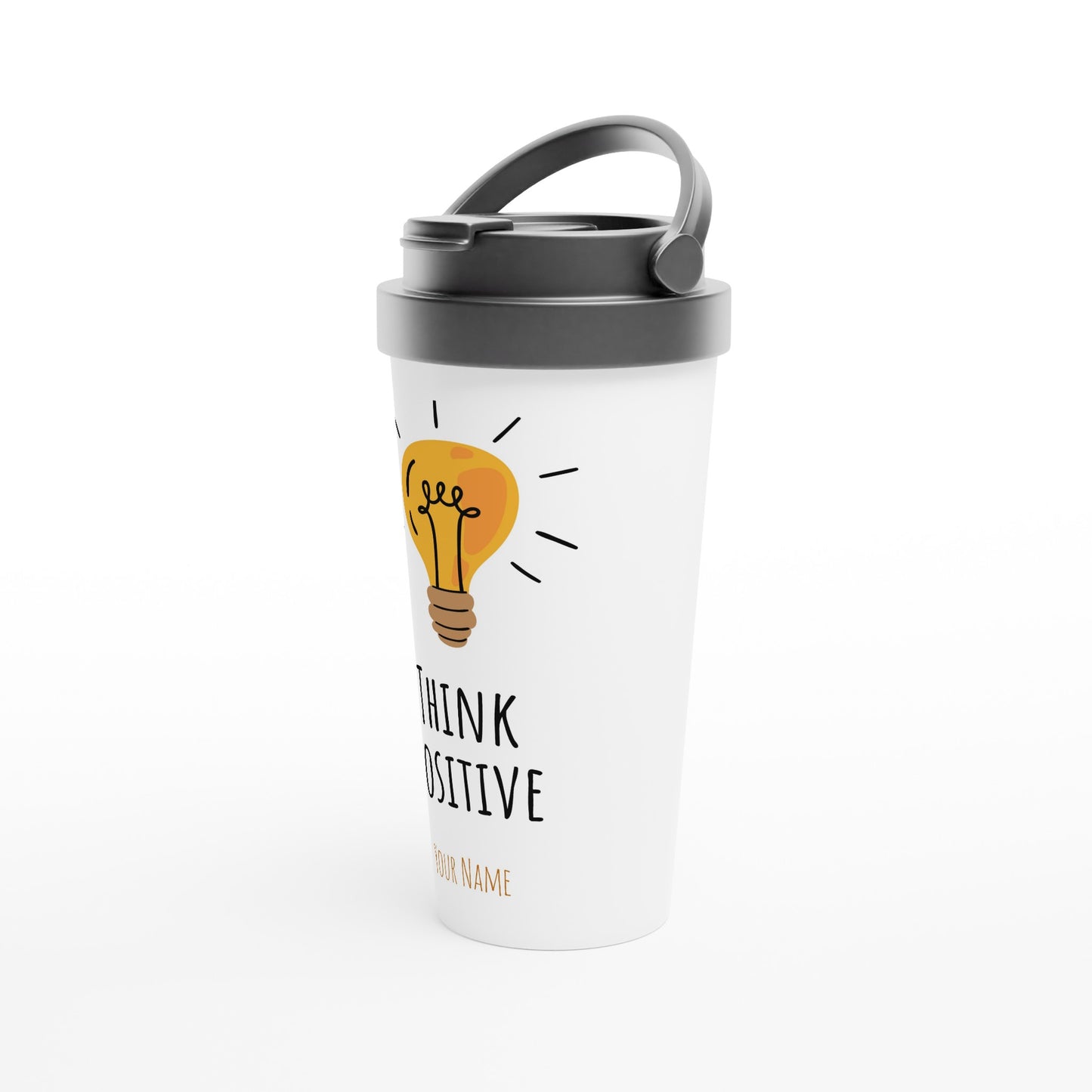 Personalised - Think Positive - White 15oz Stainless Steel Travel Mug Personalised Travel Mug positivity