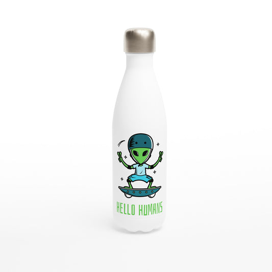 Alien Skateboard, Hello Humans - White 17oz Stainless Steel Water Bottle Default Title White Water Bottle Sci Fi