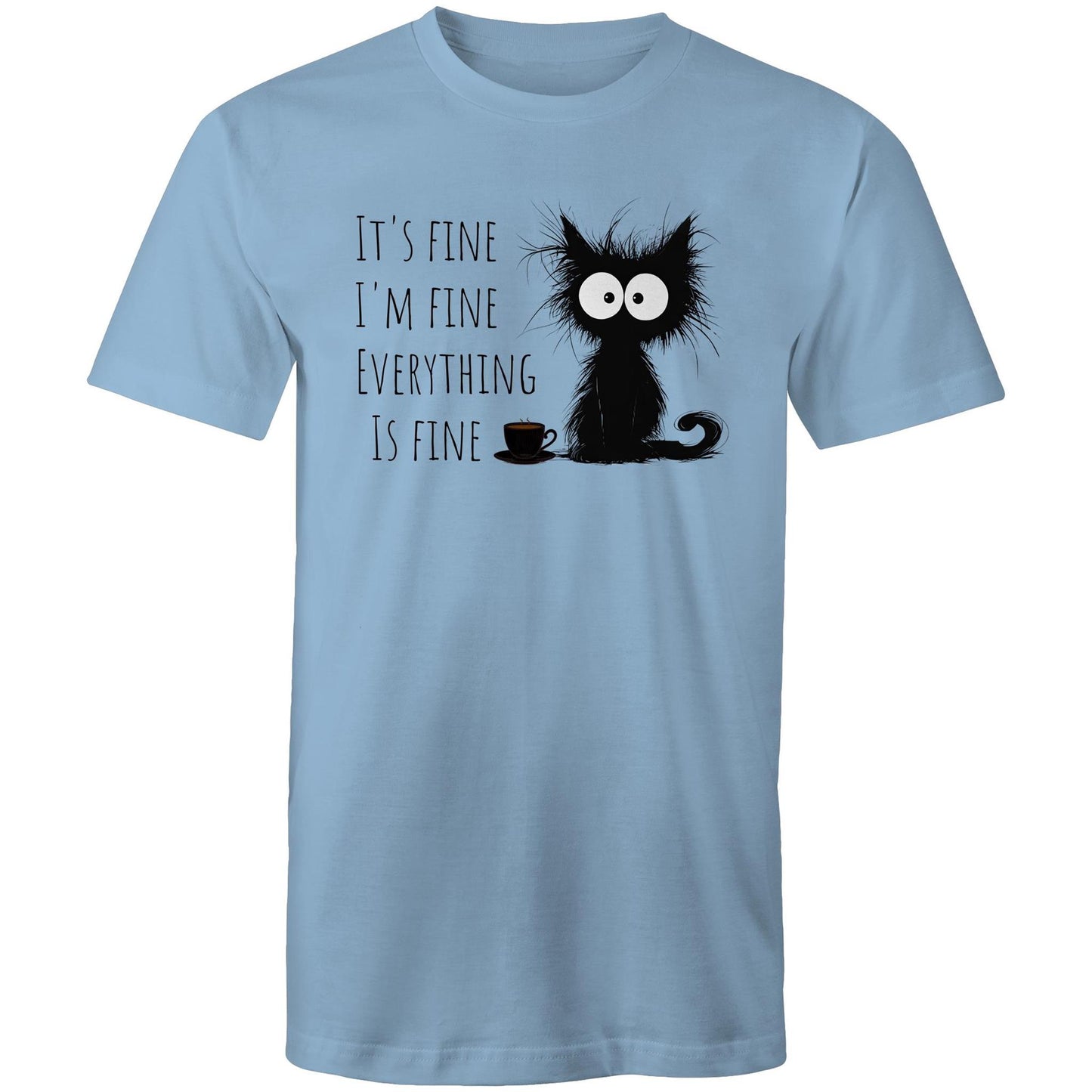 It's Fine, I'm Fine, Frazzled Cat - Mens T-Shirt Carolina Blue