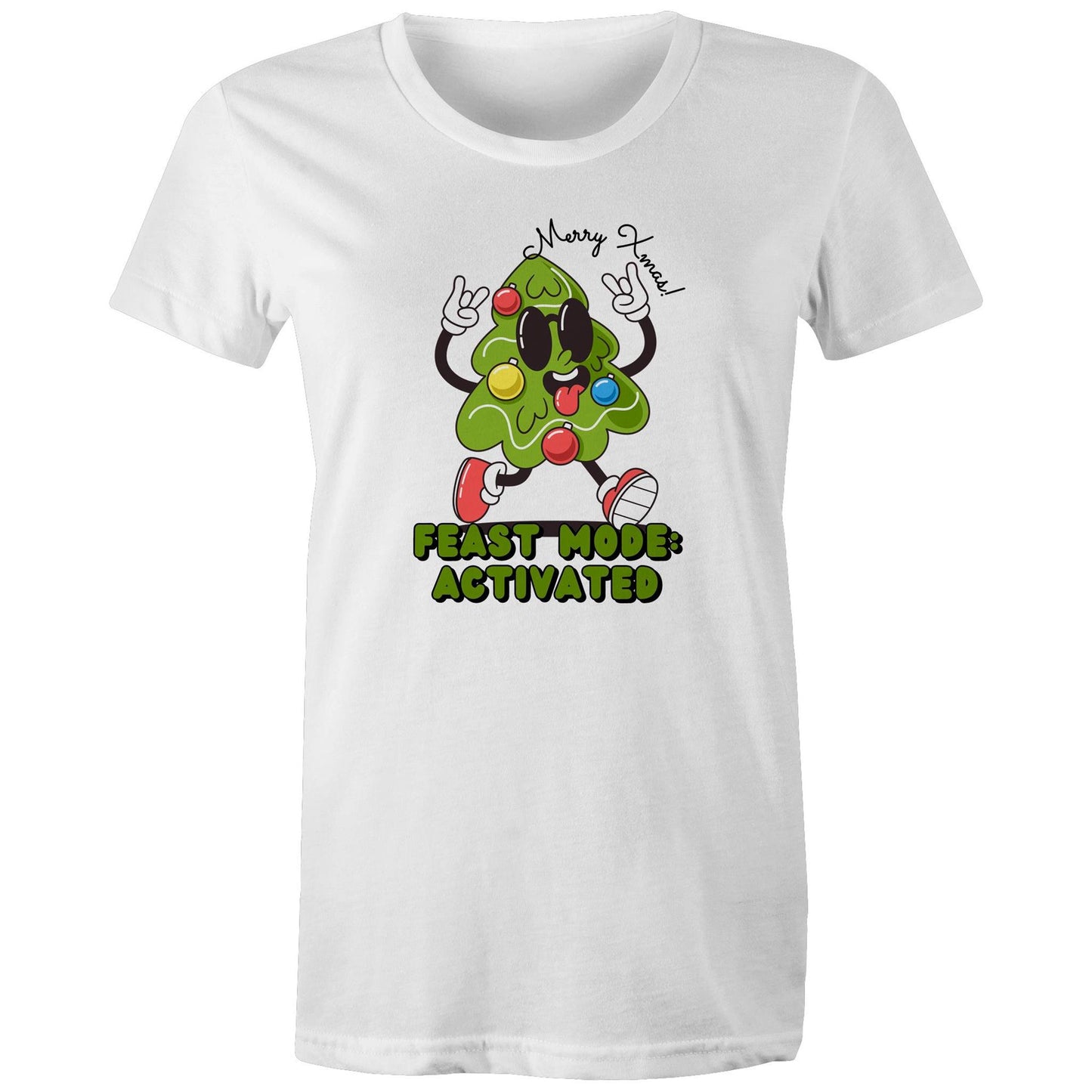 Christmas Feast Mode Activated - Womens T-shirt