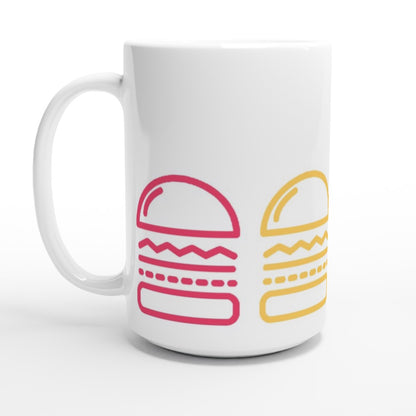 Burger, Burger, Burger - White 15oz Ceramic Mug 15 oz Mug food Globally Fulfilled