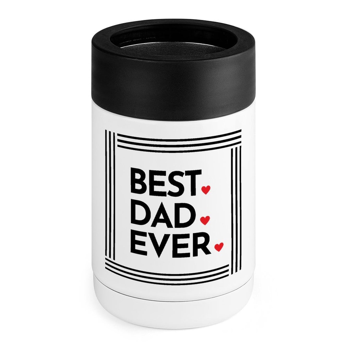 Best Dad Ever - Stainless Steel Can Cooler