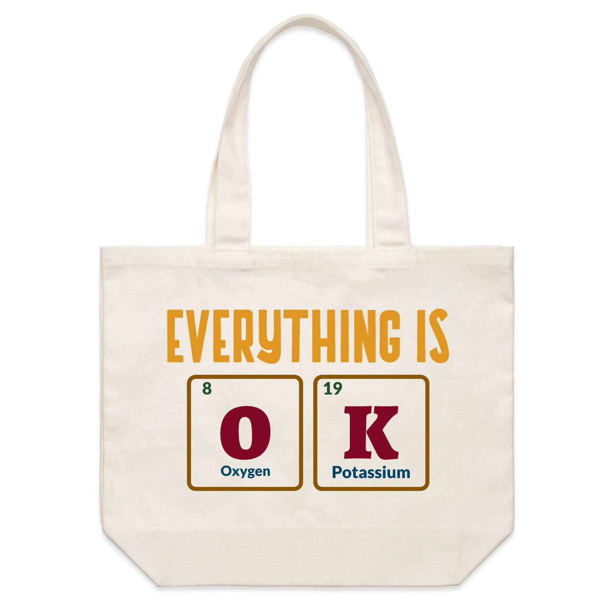 Everything Is OK, Periodic Table Of Elements - Shoulder Canvas Tote Bag Default Title Shoulder Tote Bag Science