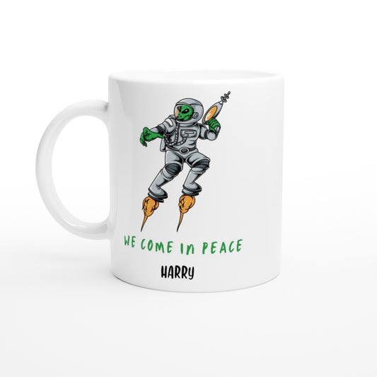 Personalise - We Come In Peace, Alien - White 11oz Ceramic Mug Personalised Mug customise personalise Sci Fi