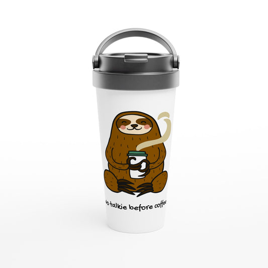 No Talkie Before Coffee, Sloth - White 15oz Stainless Steel Travel Mug Default Title Travel Mug animal Coffee Globally Fulfilled