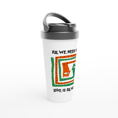 All We Need Is Love - White 15oz Stainless Steel Travel Mug Travel Mug Globally Fulfilled Music