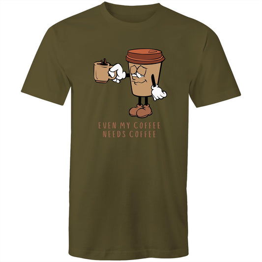 Even My Coffee Needs Coffee - Mens T-Shirt Army Green Mens T-shirt Coffee