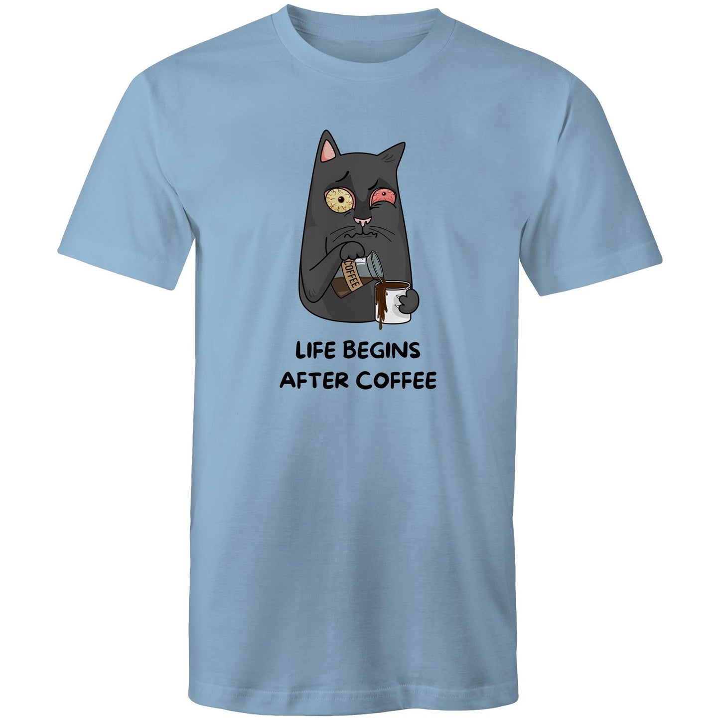 Life Begins After Coffee - Mens T-Shirt Carolina Blue Mens T-shirt Coffee Printed In Australia