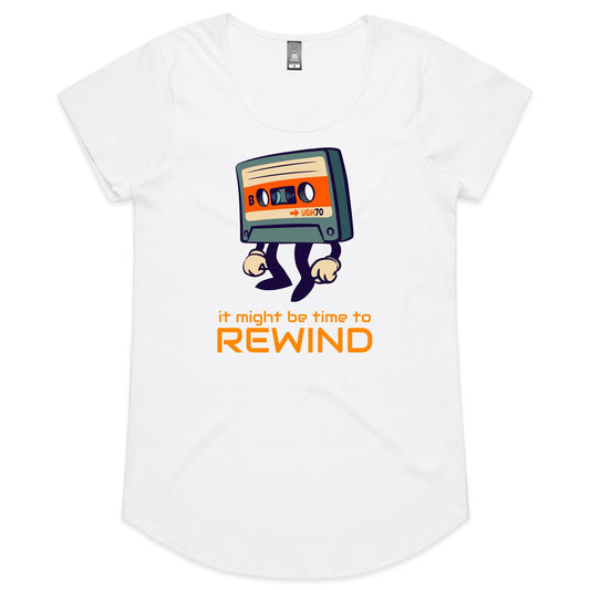 It Might Be Time To Rewind, Cassette Tape - Womens Scoop Neck T-Shirt