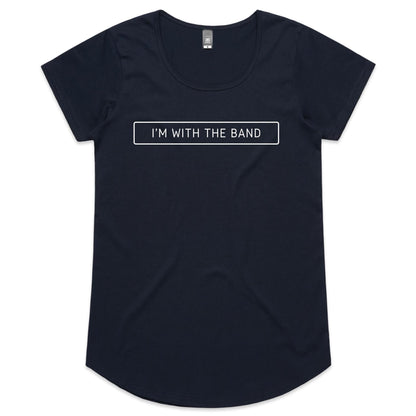 I'm With The Band - Womens Scoop Neck T-Shirt