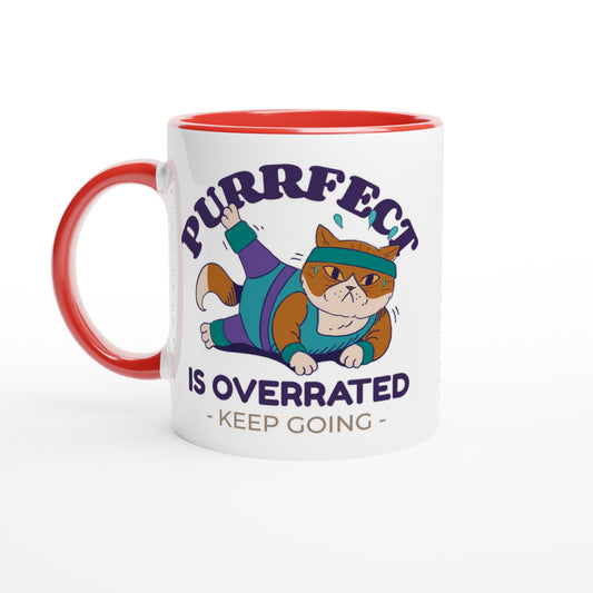 Purrfect Is Overrated - White 11oz Ceramic Mug with Colour Inside Ceramic Red Colour 11oz Mug animal Fitness