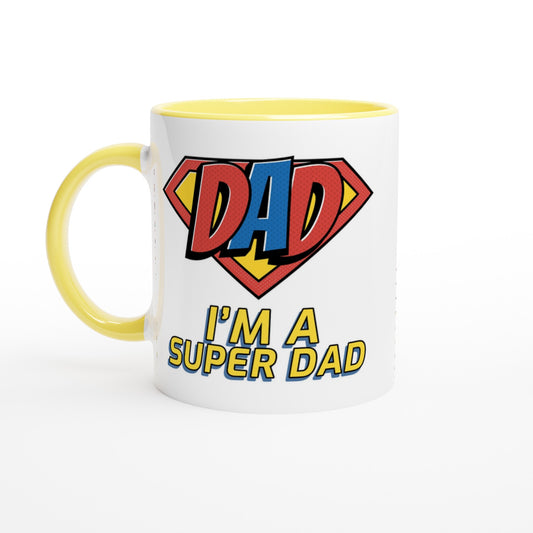 I'm A Super Dad - White 11oz Ceramic Mug with Colour Inside Ceramic Yellow Colour 11oz Mug comic Dad