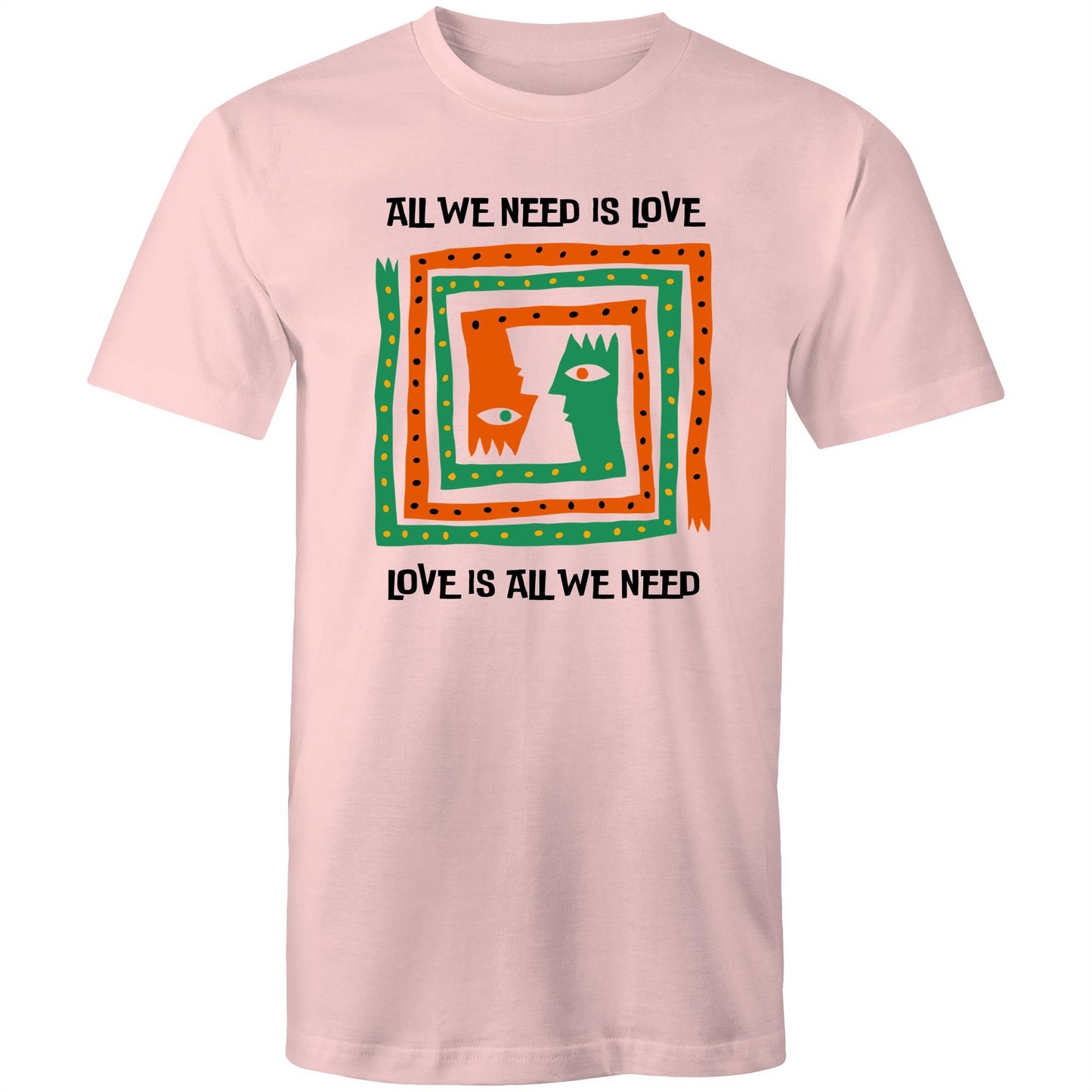 Love Is All We Need - Mens T-Shirt