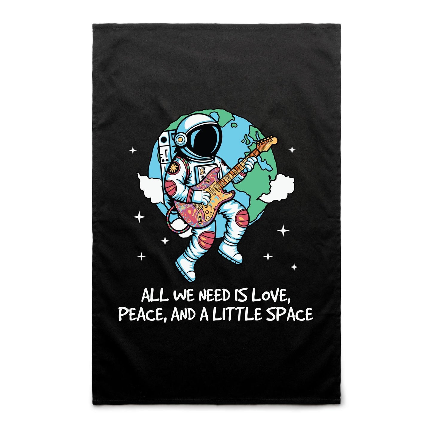 Astronaut, All We Need Is Love, Peace And A Little Space - AS Colour Tea Towel