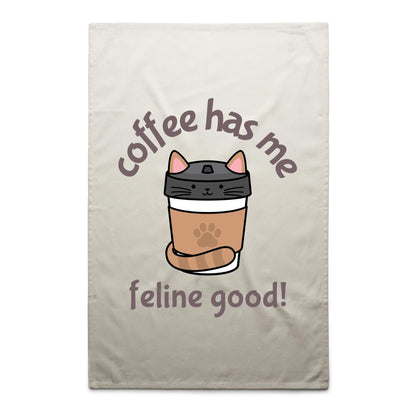 Coffee Has Me Feline Good - AS Colour Tea Towel